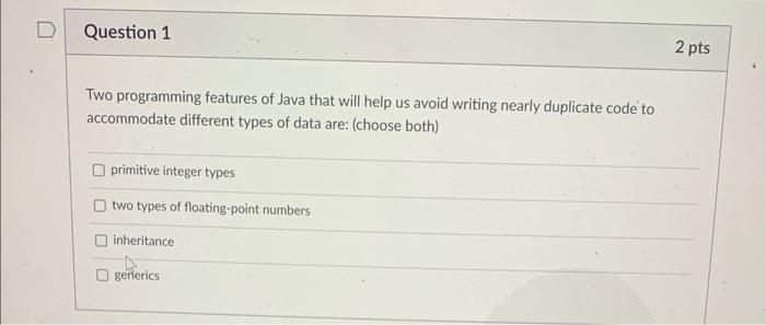  Two programming features of Java that will help us avoid writing