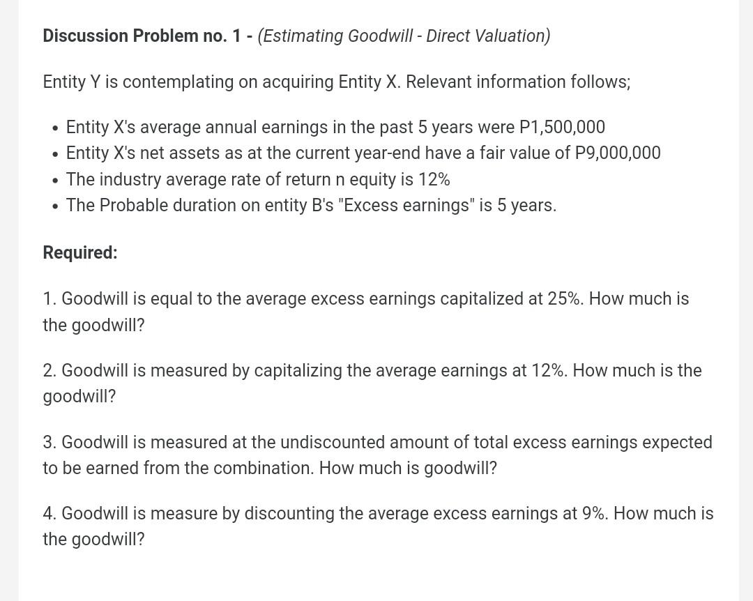  Business Combination - AFAR2 Discussion Problem no. 1 - (Estimating Goodwill
