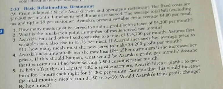This is specifically Management Accounting. sold? Assme 2-33 Basic Relationships, Restaurant