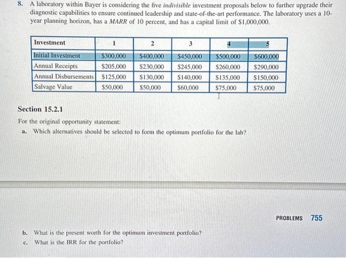  Solve using Excel and show formulas. 8. A laboratory within Bayer