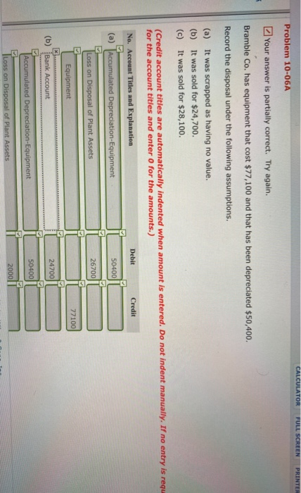  Problem 10-06A CALCULATOR FULL SCREEN PRINT Your answer is partially correct.