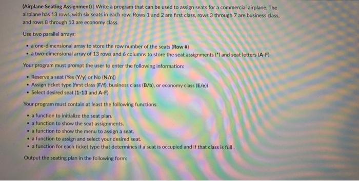 (Airplane Seating Assignment) | Write a program that can be used