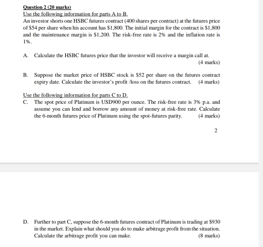  Question 2(20 marks) Use the following information for parts A to