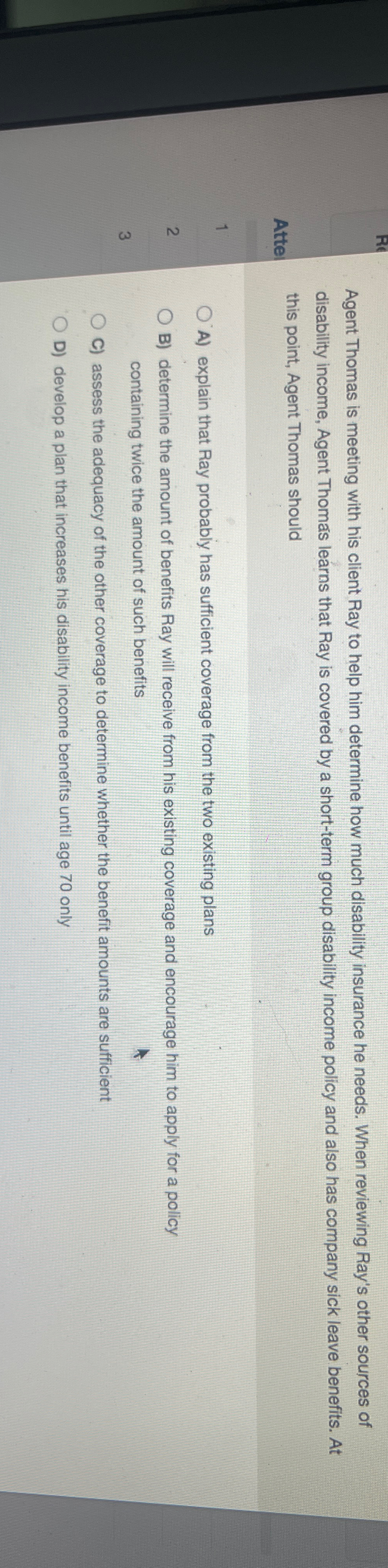  Agent Thomas is meeting with his client Ray to help him