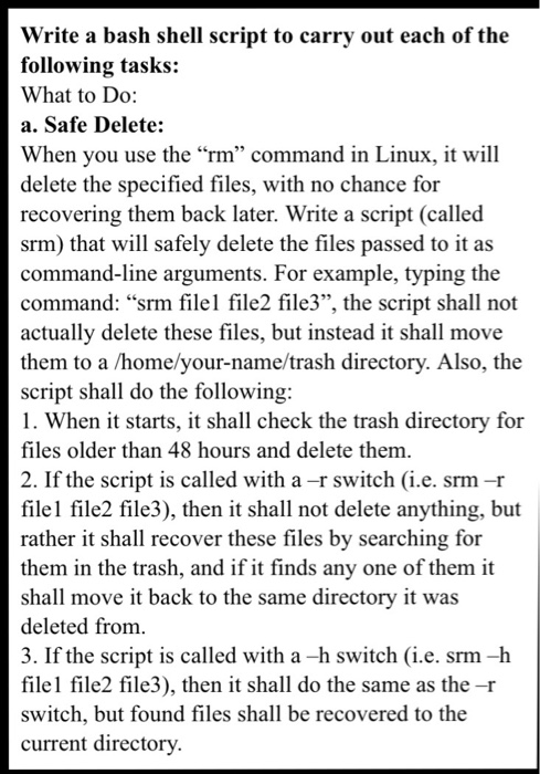  Write a bash shell script to carry out each of the