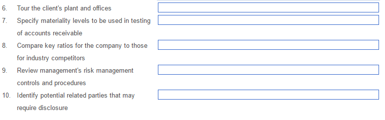  Possible answers are (1) accept client and perform intial audit. (2)