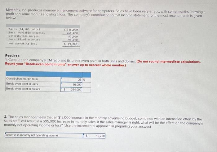 please solve step 5 Memofax, Inc, produces memory enhancement software for computers.