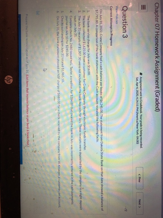  Chapter 07 Homework Assignment (Graded) Assignment sent to Gradebook. Your grade