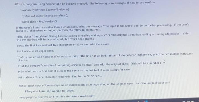  Write a program using Seafiner and its nexll ine method. The