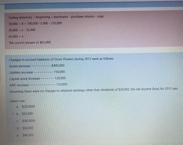  Ending inventory = beginning + purchases - purchase returns - cogs