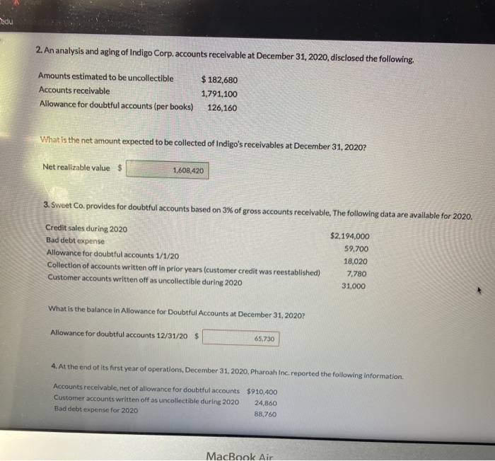 answer is partially correct. The following are a series of unrelated situations.