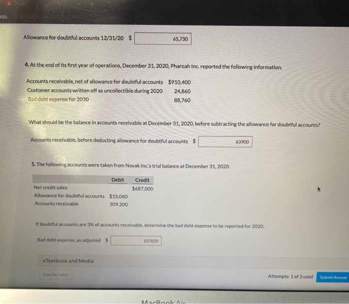 Answer the questions relating to each of the five Independent situations as