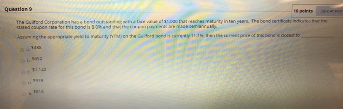  Question 9 10 points Save Answer The Guilford Corporation has a