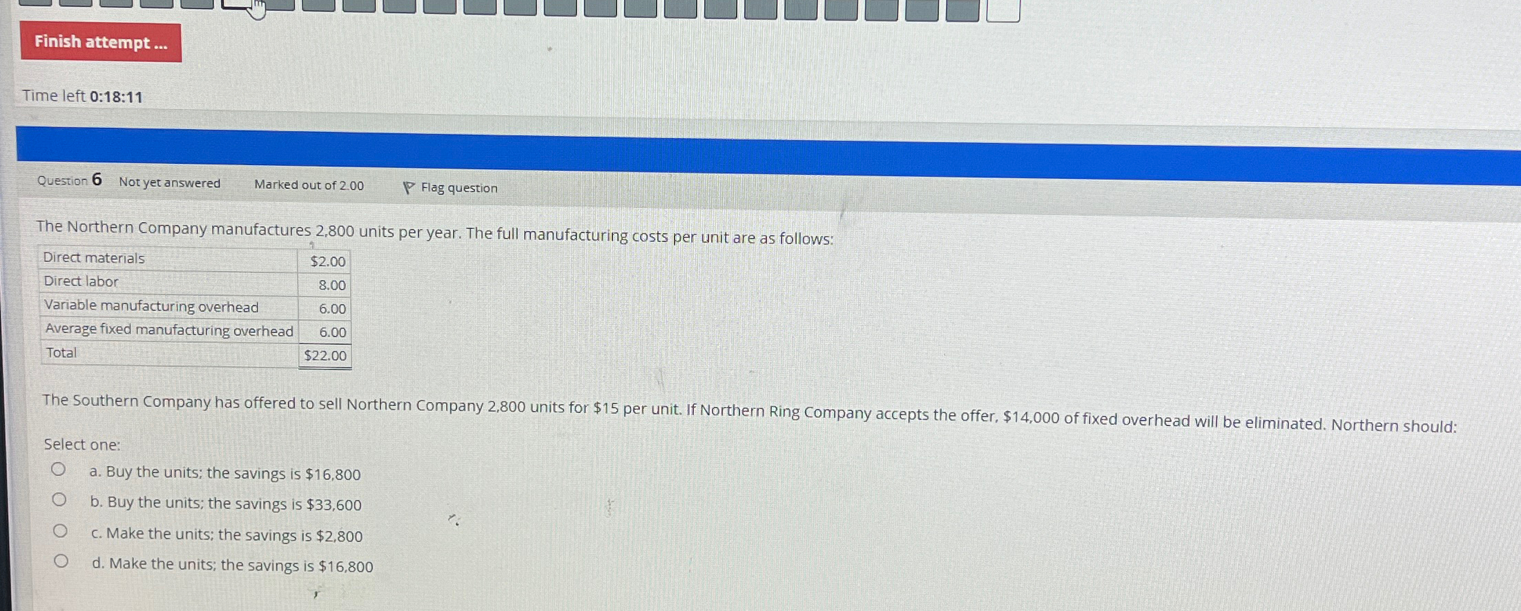  Finish attempt ... Time left 0:18:11 Question 6 Not yet answered