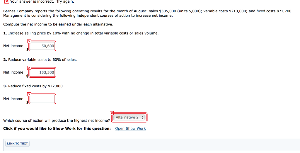 Your answer is incorrect. Try again. Barnes Company reports the following
