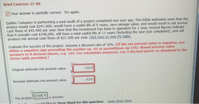  Brief Exercise 27-06 Your answer is partially correct. Try again. Quillen