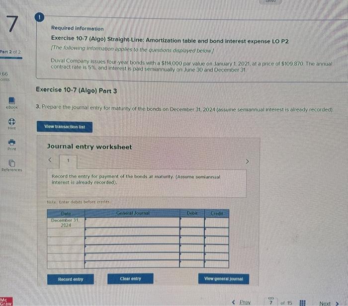 Duval Company issues four-vear bonds with a $14.000 par value on January