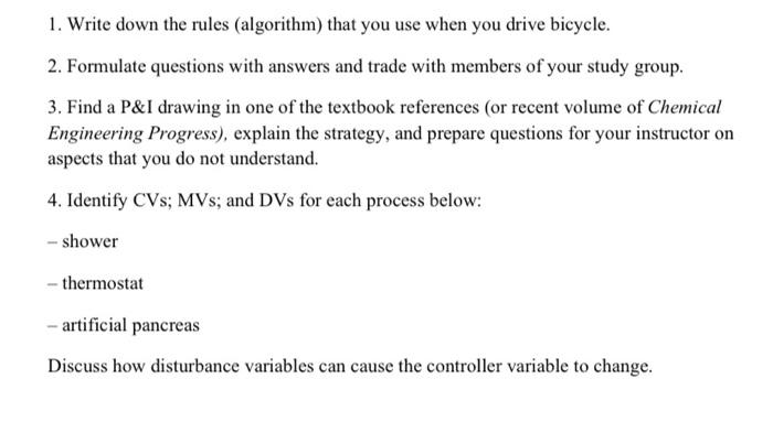  1. Write down the rules (algorithm) that you use when you