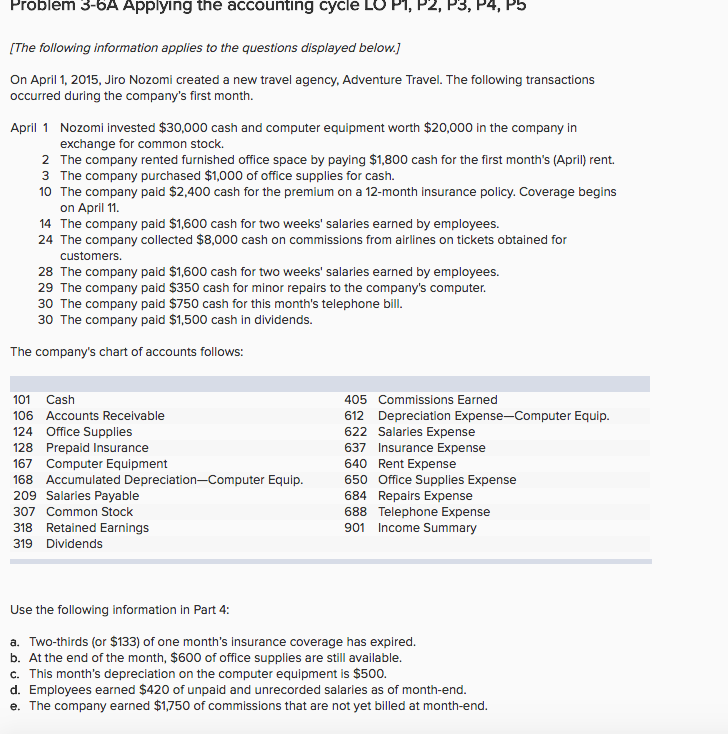 How do you calculate retained earnings? Problem 3-6A Applying the accounting cycle