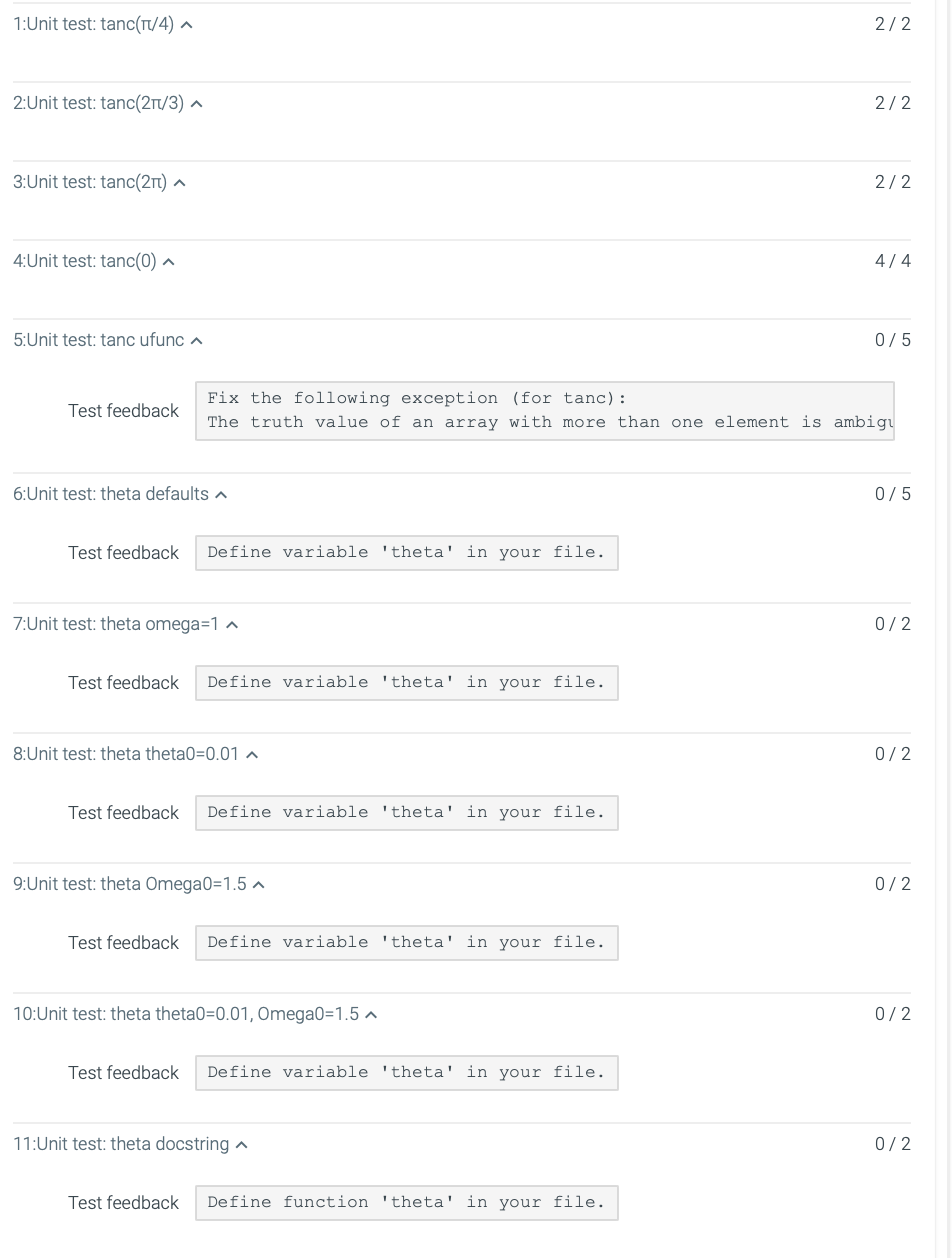 problems. Use numpy and numpy arrays when possible. Problem 1: tanc function