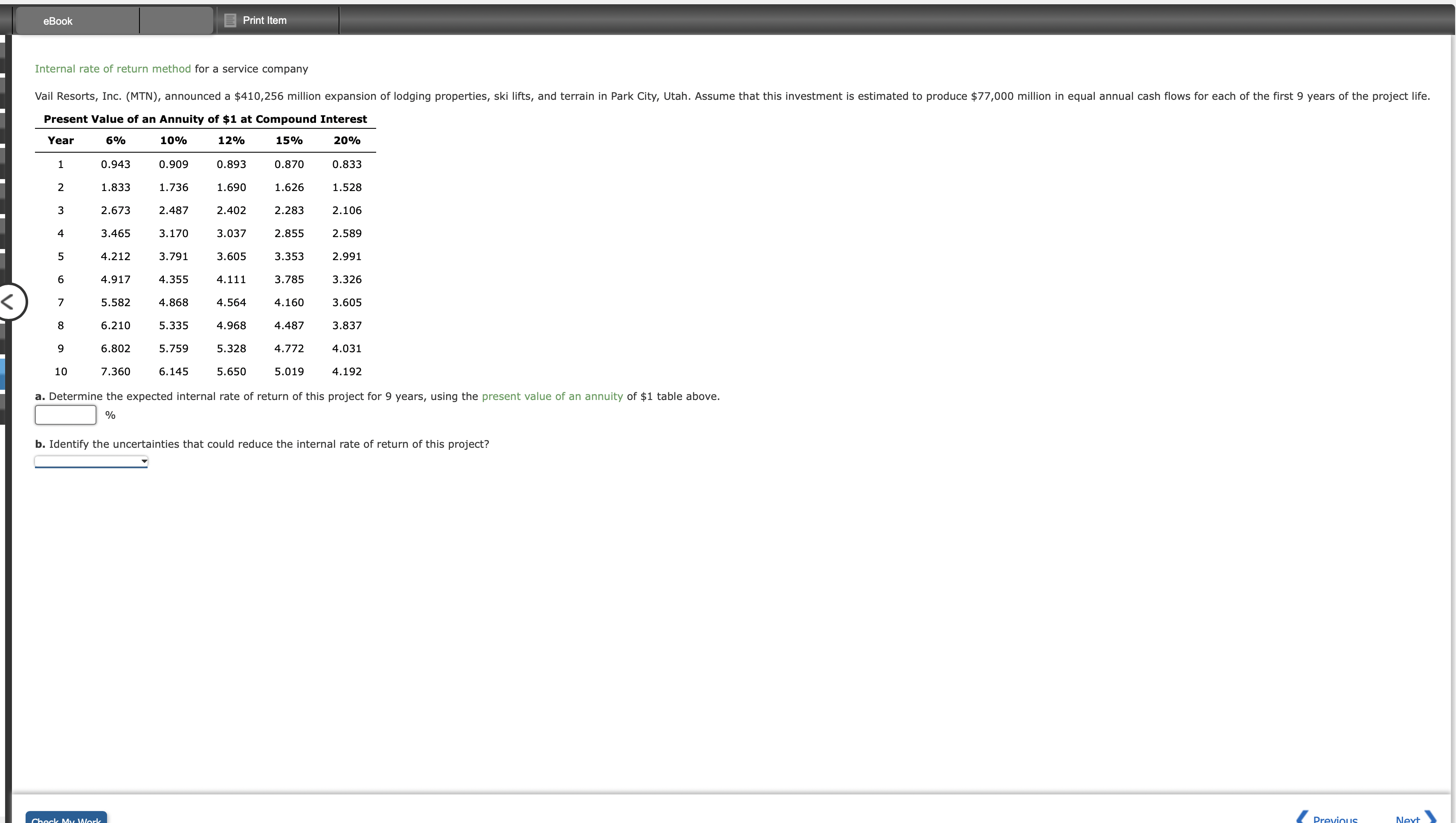 Chapter 26 Homework, 10 Internal rate of return method for a service