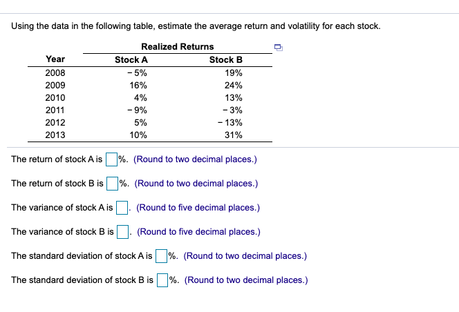  Using the data in the following table, estimate the average return