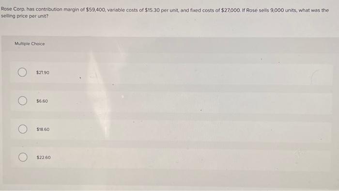 its highest level of activity when sales equaled 20.000 units. Holly would