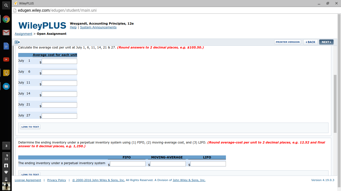  Problem 6-9A Wittmann Co. began operations on July 1. It uses