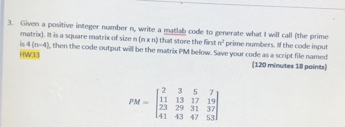  Matlab Given a positive integer number n, write a matlab code
