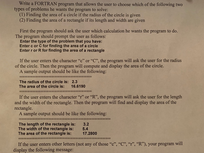  The program must use If else if statements Write a FORTRAN
