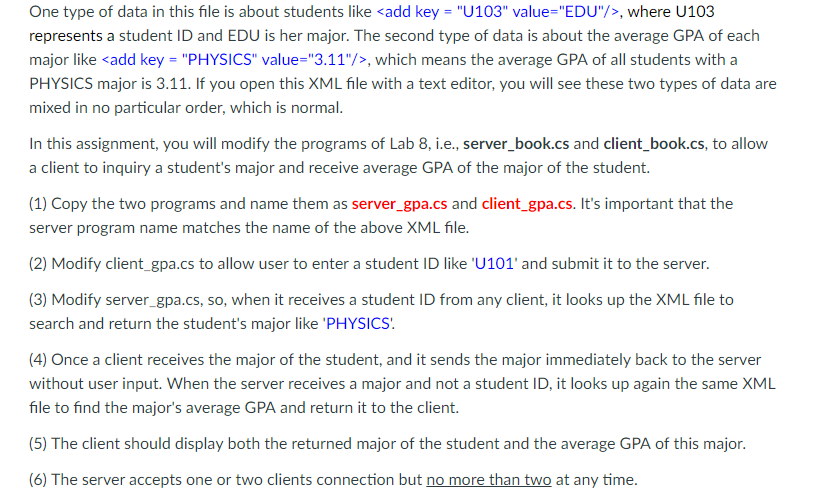 Question using C Sharp (C#) programming The XML file below contains two