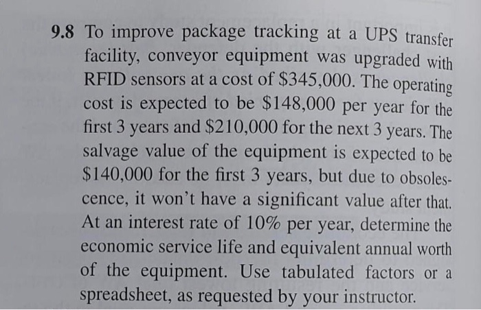  9.8 To improve package tracking at a UPS transfer facility, conveyor