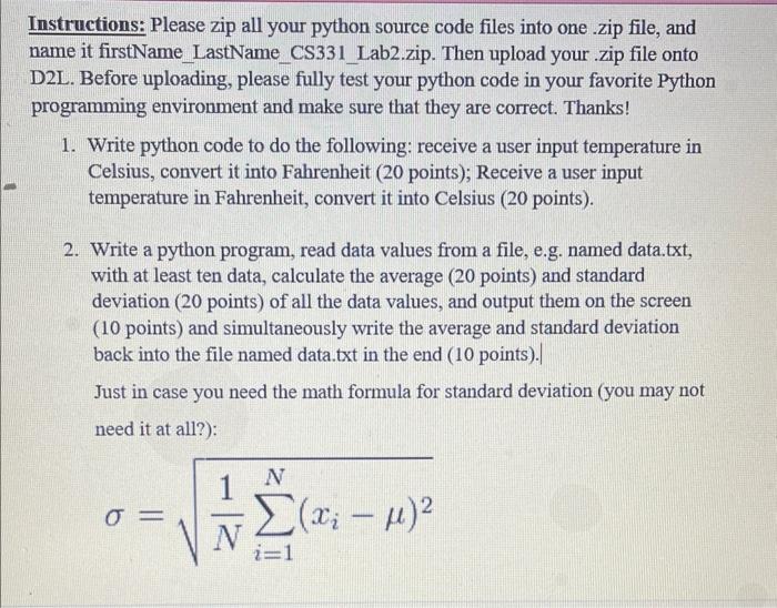  Instructions: Please zip all your python source code files into one