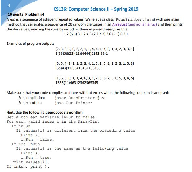  CS136: Computer Science II-Spring 2019 [10 points] Problem #4 A run