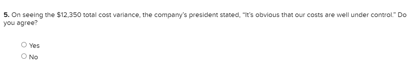 you agree? Yes No Haliburton Mills Inc. is a large producer of