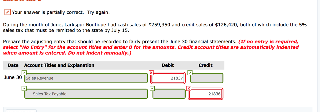  Your answer is partially correct. Try again. During the month of