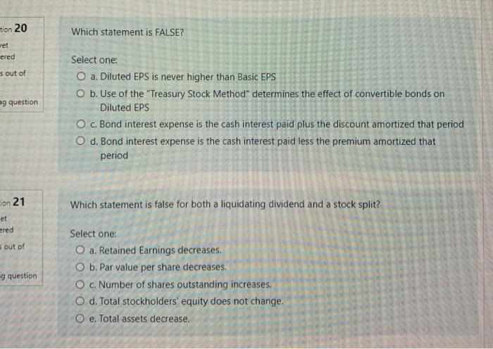  tion 20 Which statement is FALSE? wet ered s out of