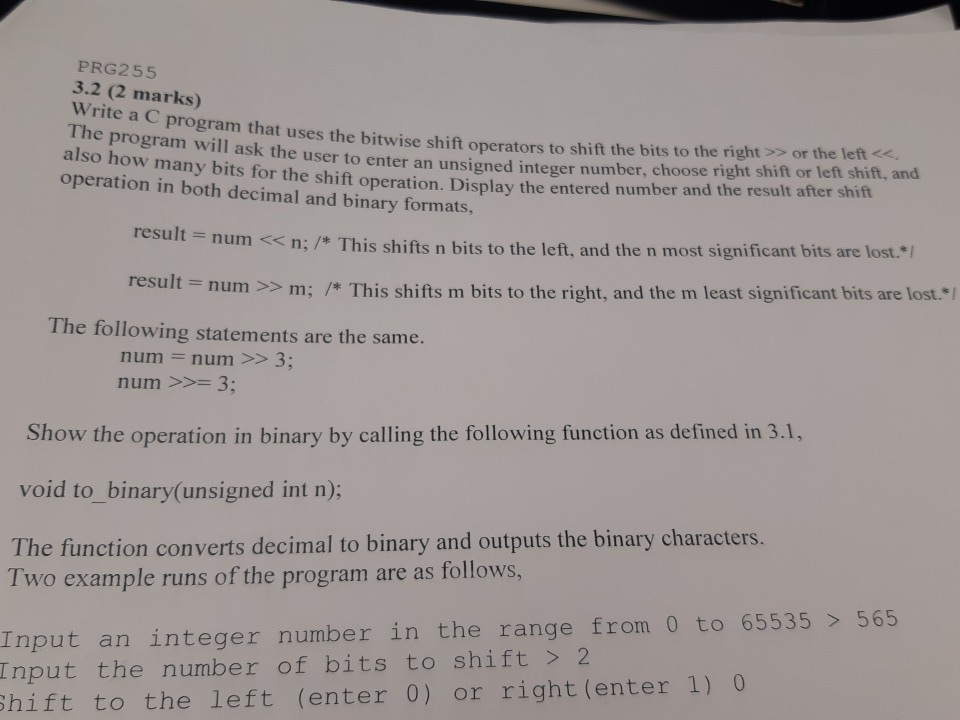  PRG255 3.2 (2 marks) Write a C program that uses the
