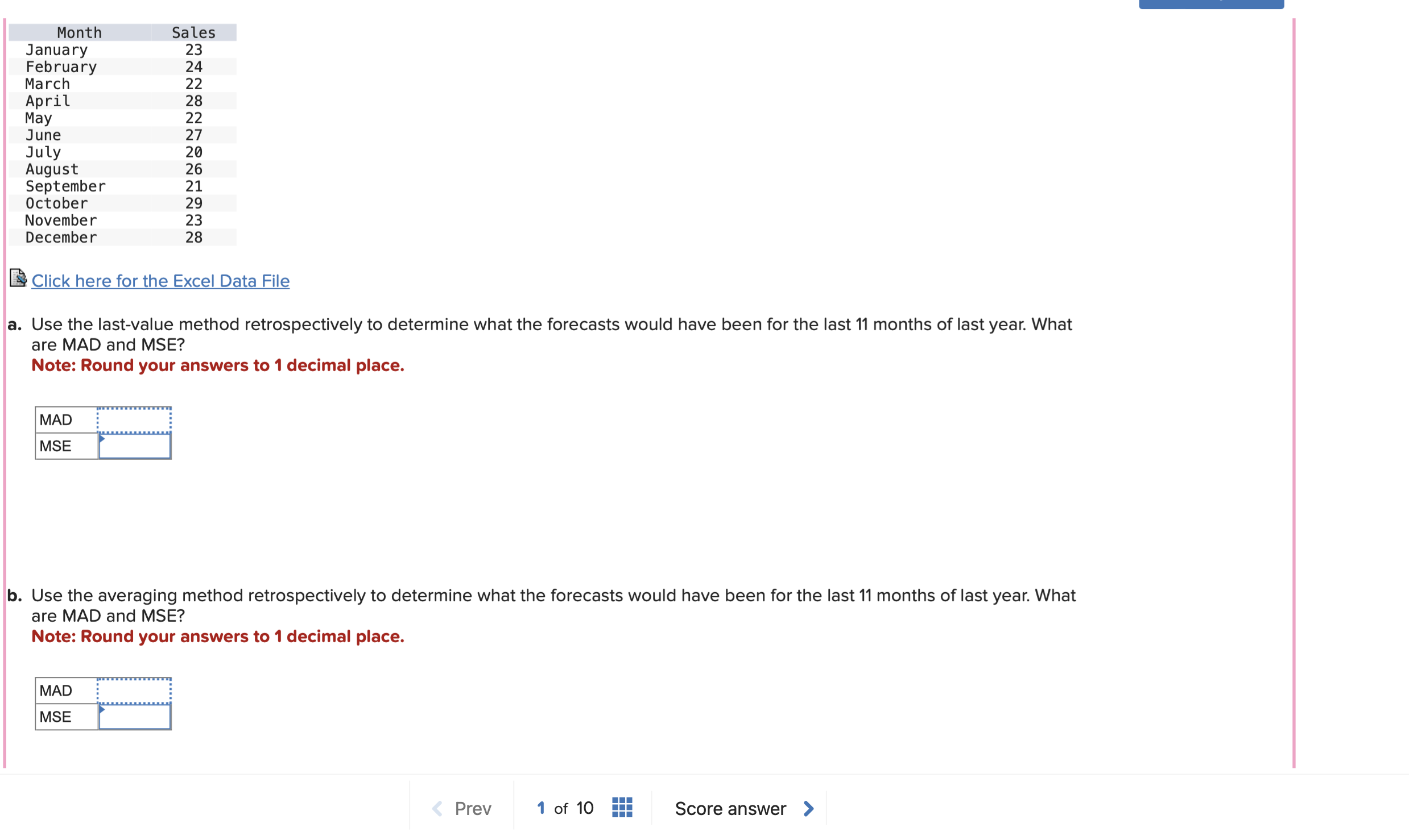  Click here for the Excel Data File a. Use the last-value