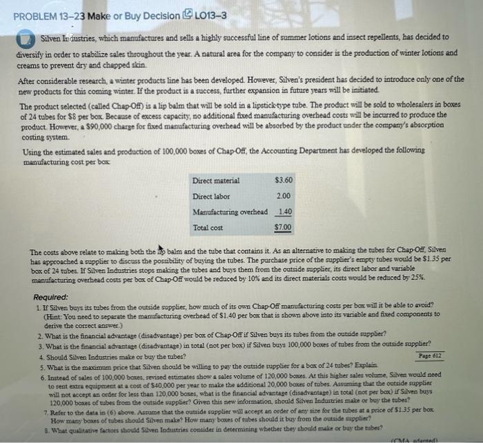 please answer all 8 questions and show work as well! PROBLEM 13-23