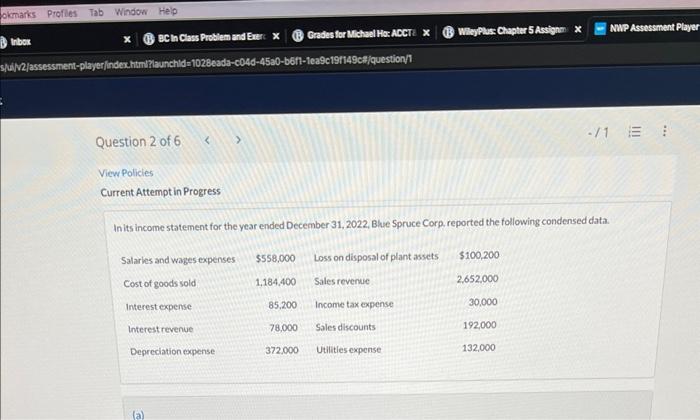  View Policies Current Attempt in Progress In its income statement for