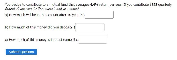 Please help with these interest math questions! (please include step-by-step!) You decide