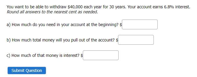 years? $ b) How much of this money did you deposit? $