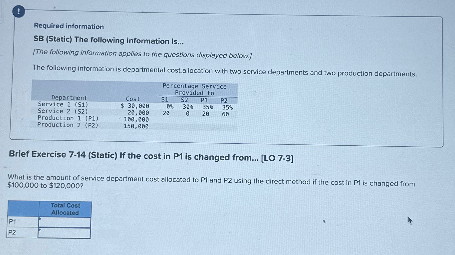  ! Required information SB (Static) The following information is... [The following