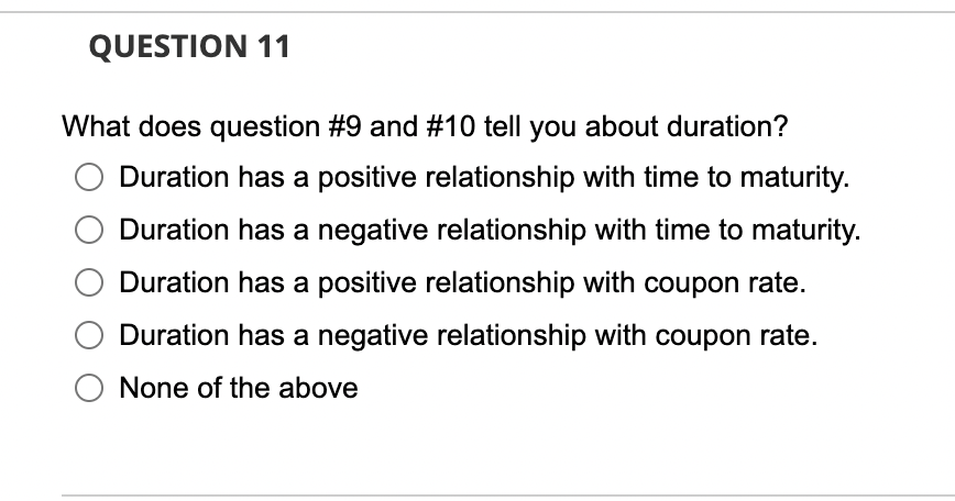 from maturity, have a 5% YTM, and pays semiannually. Bond A has