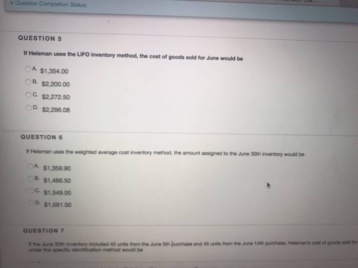  v Question Completion Status: QUESTION 5 If Heisman uses the LIFO