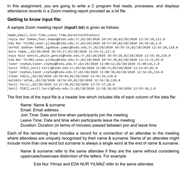  In this assignment, you are going to write a C program