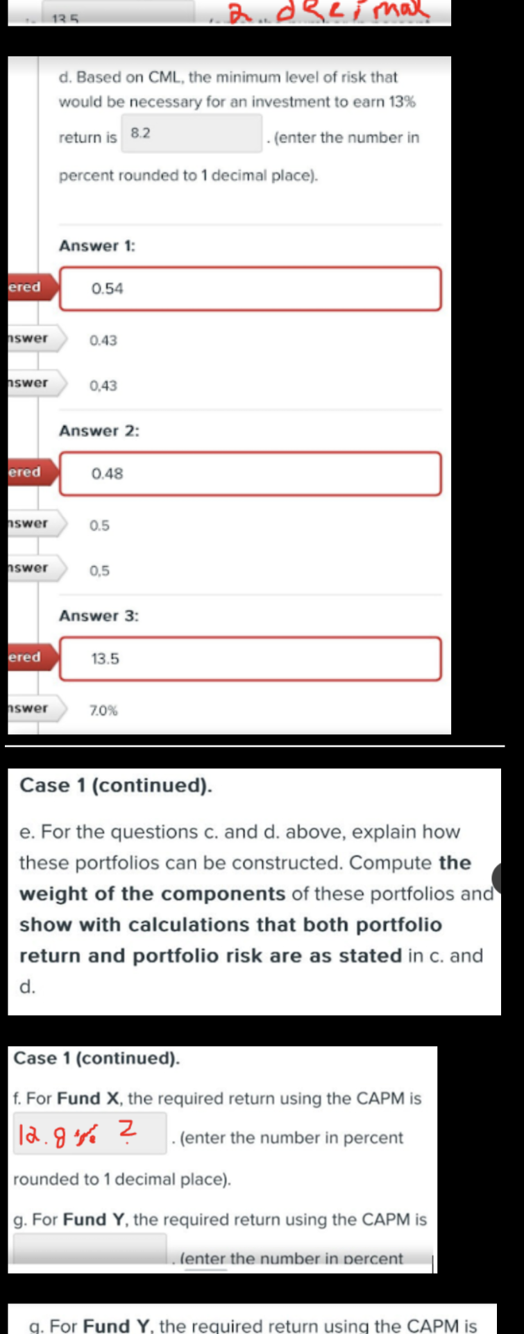 worksheet. and answer case 1 please all questions related. Case 1. The