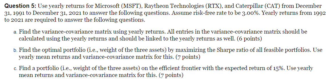  Question 5: Use yearly returns for Microsoft (MSFT), Raytheon Technologies (RTX),