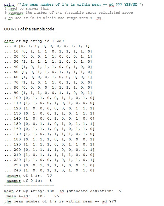 Repeat step! n=1000 times using eitherawhile loop or a for loop 3.